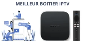 Meilleur boitier iptv 2025